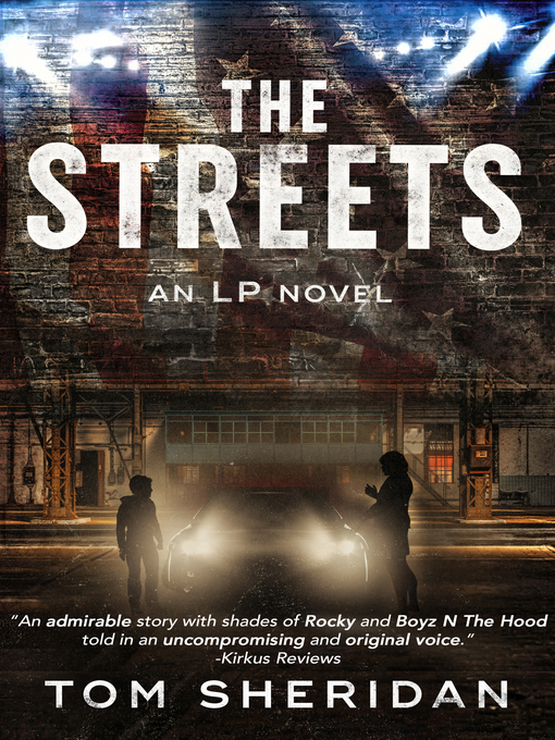 Title details for The Streets by Tom Sheridan - Available